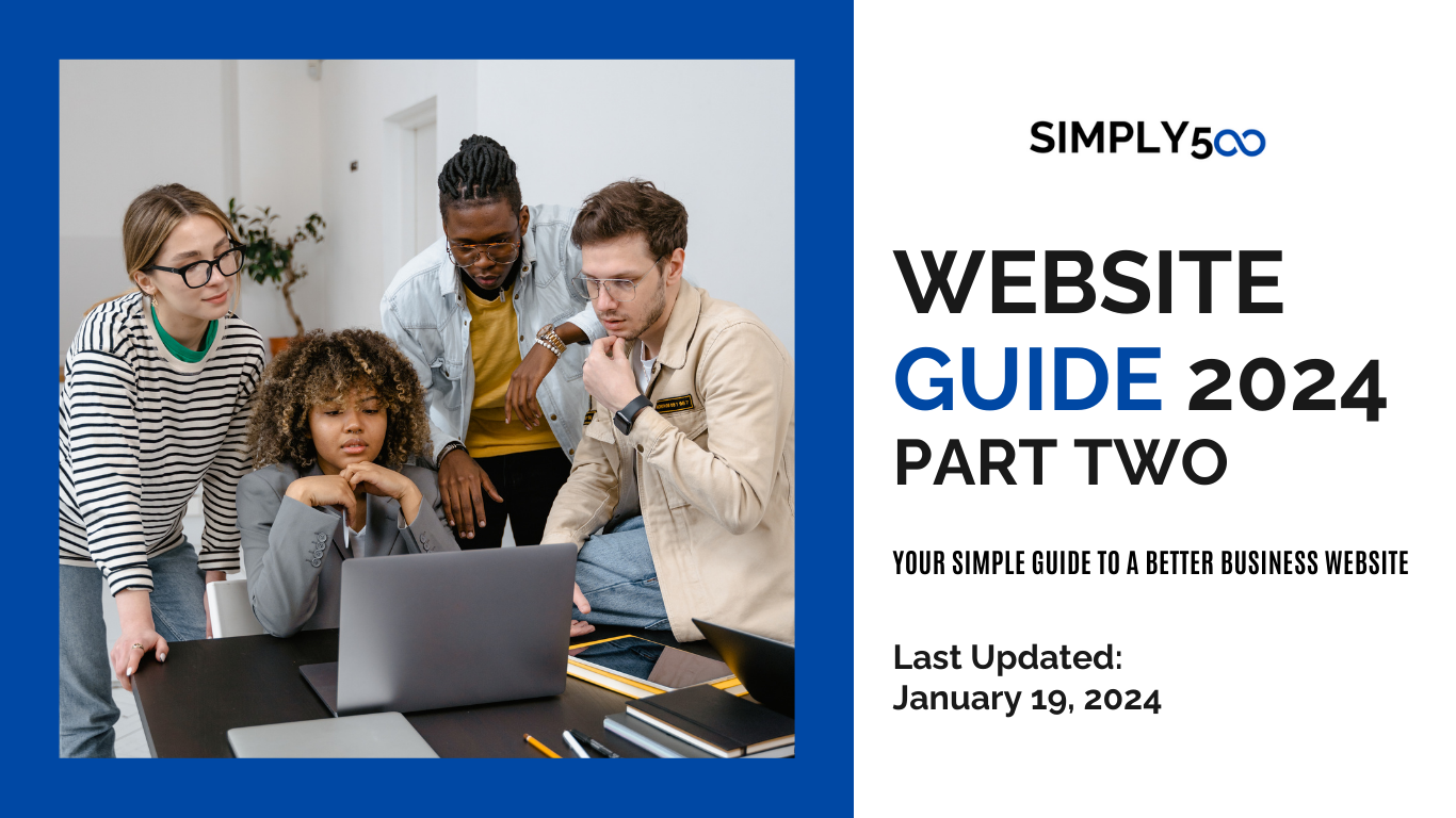 Website Guide for 2024 Part Two